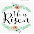 He is Risen